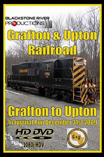 Grafton & Upton Railroad Inaugural Run