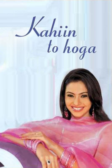 Kahiin to Hoga Poster