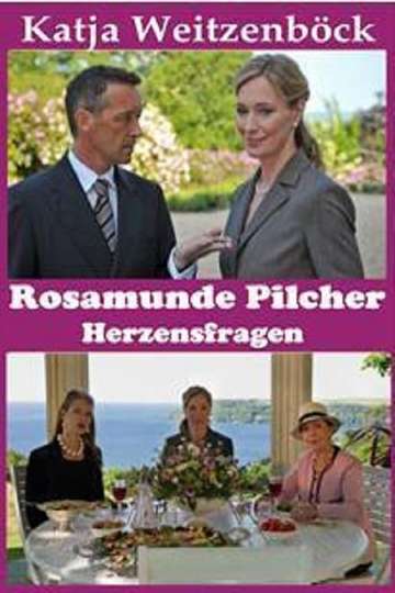 Rosamunde Pilcher: Herzensfragen