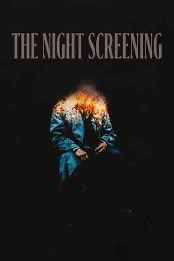 The Night Screening Poster