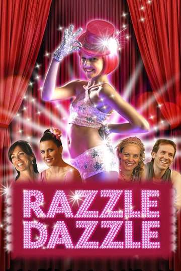 Razzle Dazzle A Journey into Dance Poster
