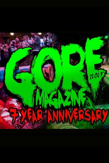 The Gore Noir Seventh Anniversary Special