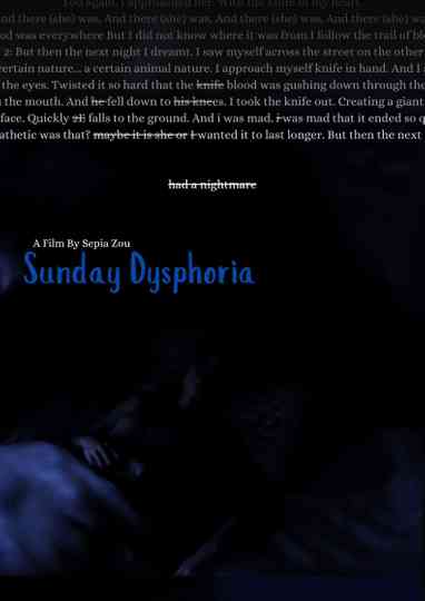 Sunday Dysphoria