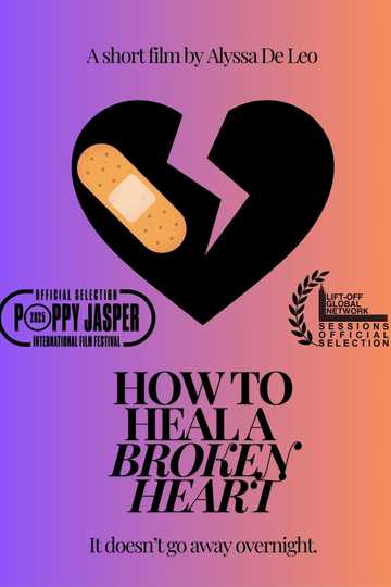 How to Heal a Broken Heart