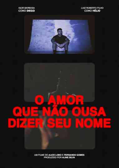 O Amor que Não Ousa Dizer seu Nome