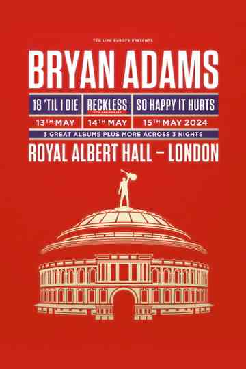 Bryan Adams - Live At The Royal Albert Hall 2024