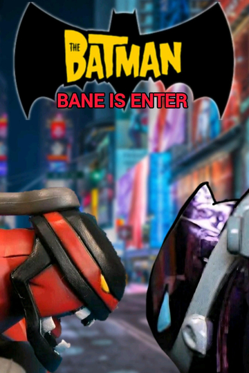 The Batman: Bane is Enter