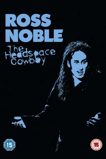 Ross Noble The Headspace Cowboy