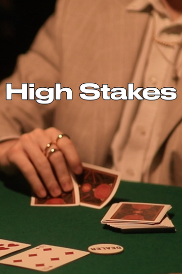 High Stakes Poster