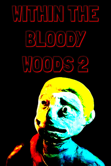 Within the bloody woods 2