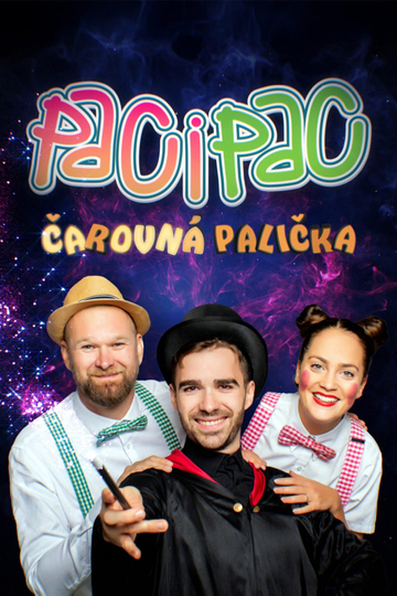 PACI PAC - Čarovná palička Poster