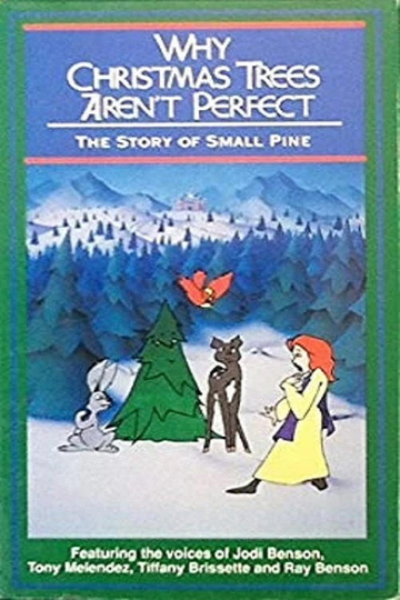 Why Christmas Trees Aren't Perfect: The Story of Small Pine Poster