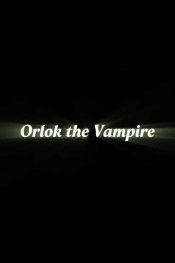 Orlok the Vampire