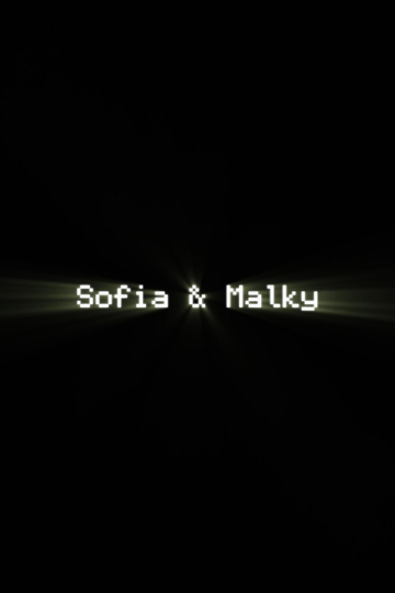 Sofia & Malky