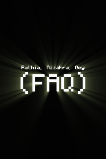 Fathia, Azzahra, Qey (FAQ)