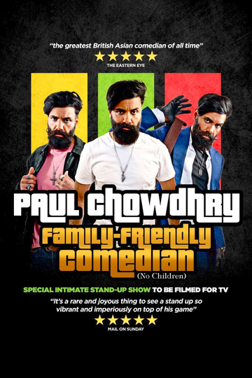 Paul Chowdhry: Family Friendly Comedian