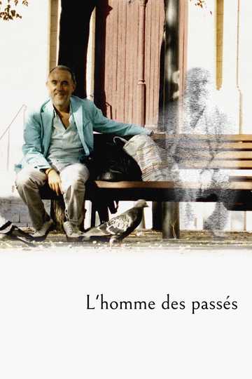 L'homme des passés