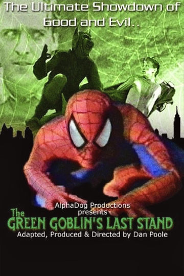 The Green Goblin's Last Stand