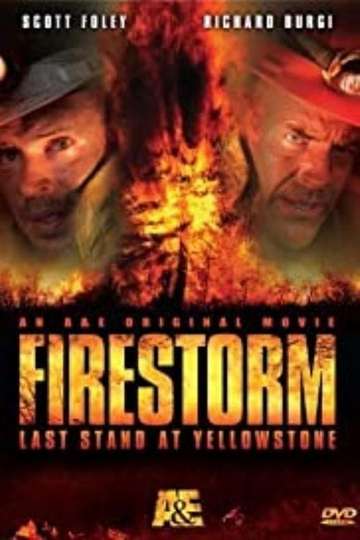 Firestorm Last Stand at Yellowstone Poster