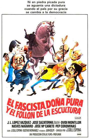 El fascista doña Pura y el follón de la escultura Poster
