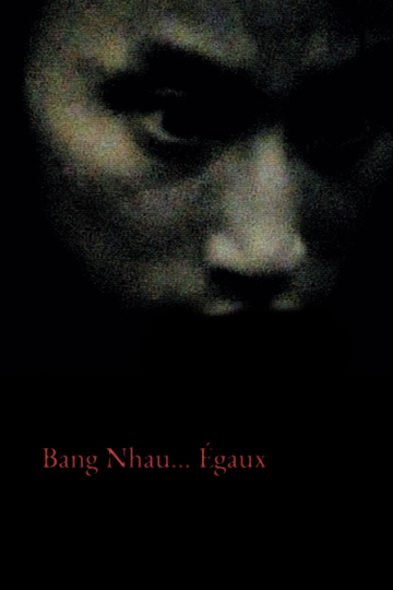 Bang Nhau... Égaux