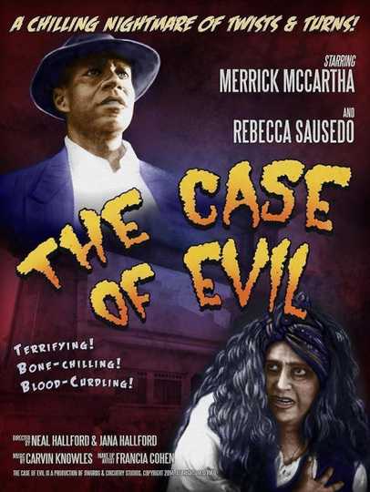 The Case of Evil