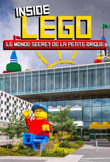 Inside Lego: le monde de la petite brique