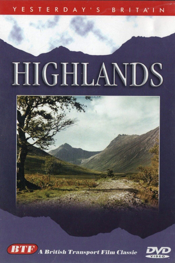 Yesterday's Britain: Highlands Poster