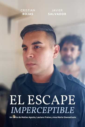 El Escape Imperceptible