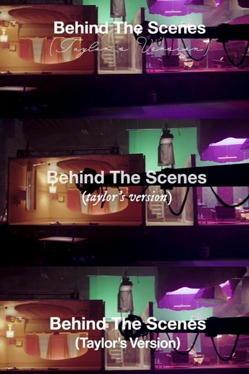 Behind The Scenes (Taylor's Version) Poster