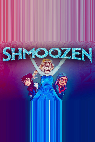 Shmoozen: The Musical Poster