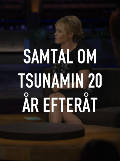 Samtal om tsunamin 20 år efteråt Poster