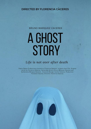 A Ghost Story