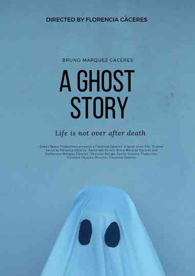 A Ghost Story