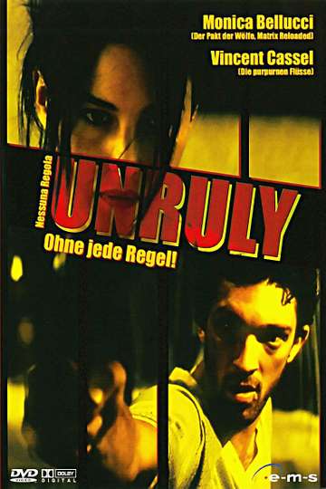 Unruly Poster