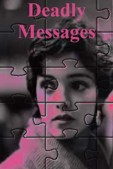 Deadly Messages Poster