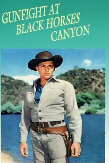 Gunfight at Black Horses Canyon Poster