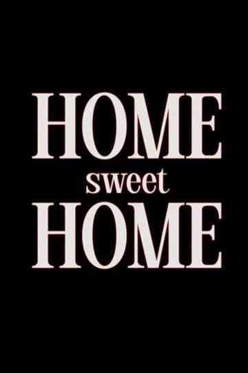 Home Sweet Home