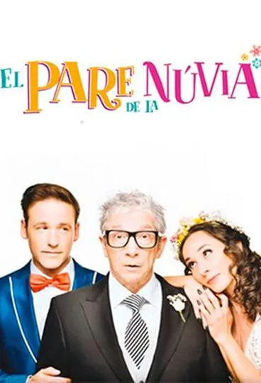 El pare de la núvia Poster