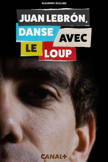 Juan Lebron, danse avec le loup