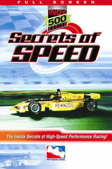 Indy 500 Series: Secrets of Speed