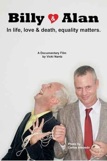 Billy & Alan: In Life, Love & Death, Equality Matters.