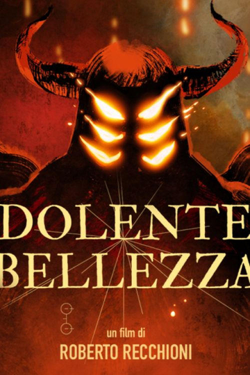 Dolente Bellezza Poster