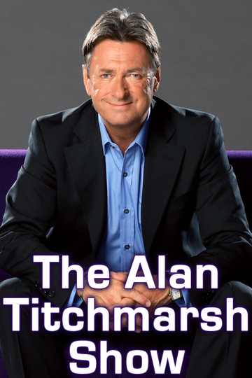 The Alan Titchmarsh Show Poster