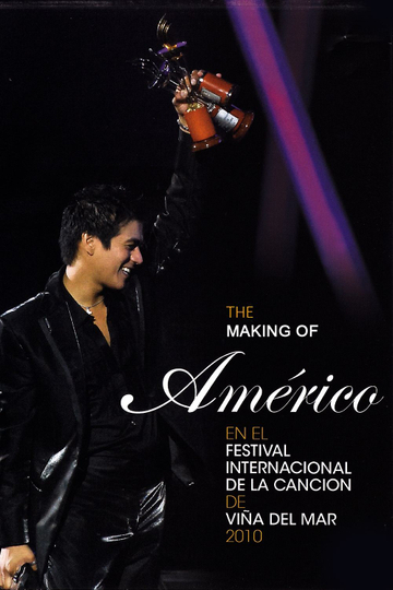 The Making Of "Américo at the Viña del Mar International Song Festival 2010"