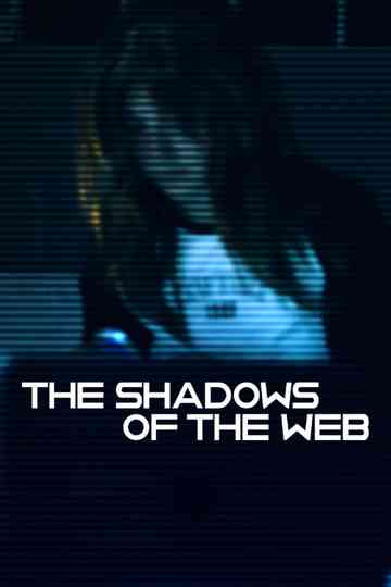 The Shadows Of The Web