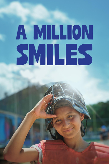 A Million Smiles: The Story of Baseball Without Borders