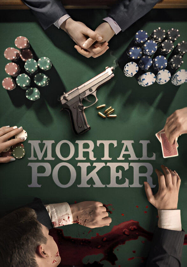 Mortal Poker