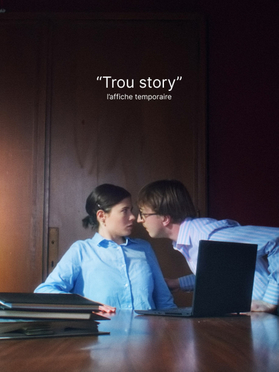 Trou story Poster