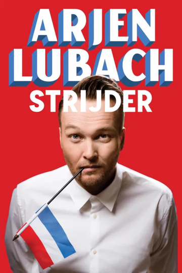 Arjen Lubach: STRIJDER